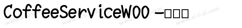CoffeeServiceW00 字体转换